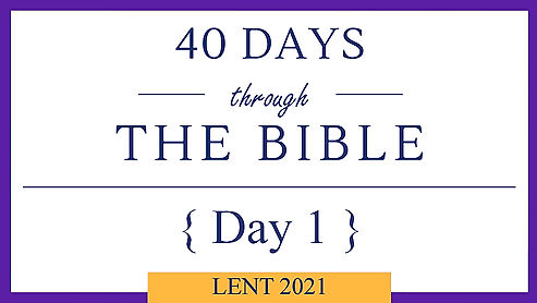 Day 1 - Lent 40/40 (Genesis1)